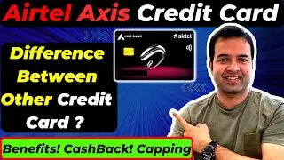 Airtel Axis Bank credit card | Charges of Airtel Axis bank Credit card | Airtel Axis Card