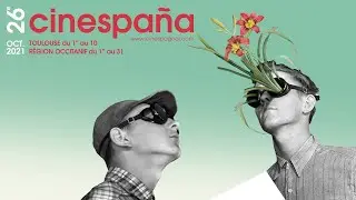 Bande annonce de la 26e édition de Cinespaña