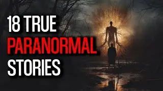 18 Hair Raising Stories of the Supernatural Realm - A Haunting Weekend at Echo Lodge