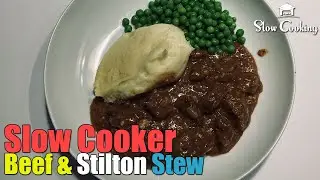 Slow Cooker Beef and Stilton Stew
