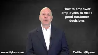 Customer Service Expert Says Empower Employees to Help Customers