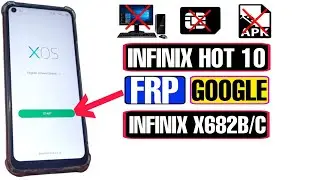 Infinix Hot 10 (X682C) FRP Bypass Without PC | Infinix Hot 10 FRP Bypass 2023 | Hot 10 Google Bypass
