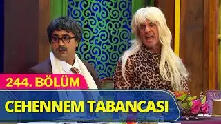 Cehennem Tabancası - Güldür Güldür Show 244.Bölüm