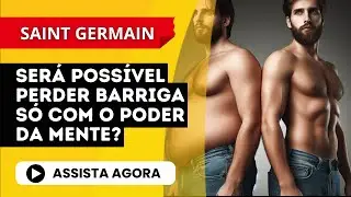 Um gesto e um decreto para conseguir o abdomem perfeito (POR DENTRO E POR FORA) | Saint Germain