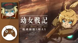 Saga of Tanya the Evil Gameplay (Android / iOS)