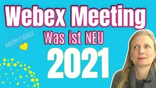 Cisco Webex Meetings (deutsch) - Was ist neu in 2021