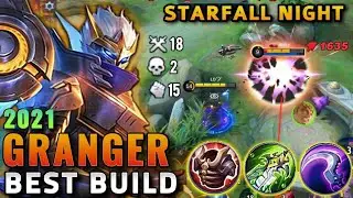 Granger Starfall Night | Granger Best Build 2021 | Top 1 Global Granger Build | Easy Maniac - MLBB