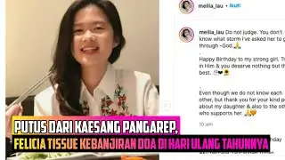 Putus dari Kaesang Pangarep, Felicia Tissue Kebanjiran Doa di Hari Ulang Tahunnya