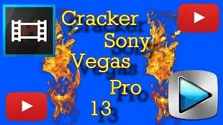 [TUTO] Cracker Sony Vegas Pro 13 !!!! [1080p]