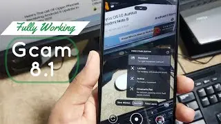 Install Fully Working Gcam 8.1 on any Android Phone