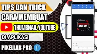 TUTORIAL CARA MEMBUAT THUMBNAIL YOUTUBE