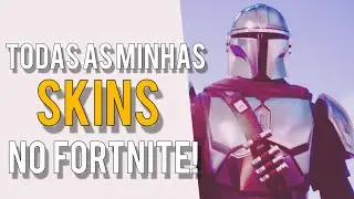 TODAS AS MINHAS SKINS NO FORTNITE! E AS MINHAS FAVORITAS!