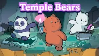 We Baby Bears - Temple Bears Level 1-9 (CN Games)