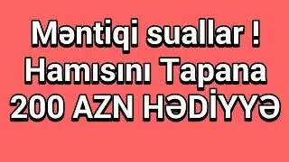 Məntiqi Suallar Və Cavabları | Ən Çətin Məntiqi Suallar | mentiqi suallar ve cavablari
