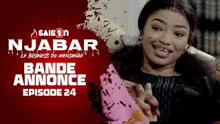 Njabar - Saison 2 - Episode 24: la Bande Annonce