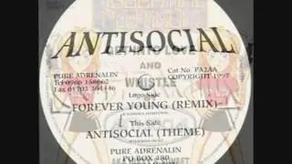 Antisocial -  24/7 Get Into Love Forever Young My Way