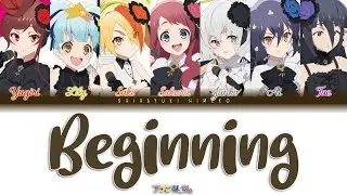 Beginning | FranChouChou | Full ROM / KAN / ENG Color Coded Lyrics