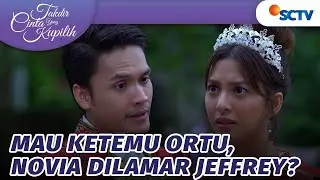 Bernyali Besar! Jeffrey Ingin Temui Ortu Novia | Takdir Cinta Yang Kupilih - Episode 183