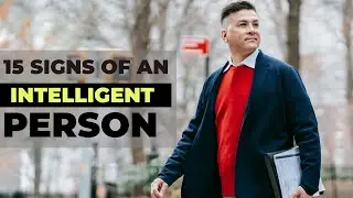 🧠 How to Recognize a Truly Intelligent Person (Signs of Intelligent People) 🔍