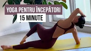 YOGA PENTRU INCEPATORI/ 15 Minute  Yoga For Beginners [HD]