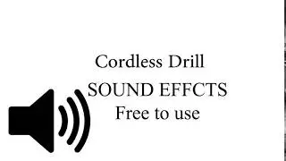 Cordless drill SOUND EFFECT