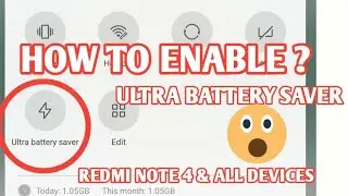 Ultra Battery saver| Redmi note 4 and Other  Devices || Miui12