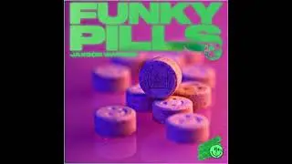 [F.M.T.]Jaxson Watson - Funky Pills (Originall Track)