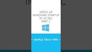 Speed Up Windows Startup in 10 seconds part 1