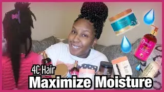 HOW TO GROW 4c HAIR (Part 2) Best Moisturizing Products + Tips