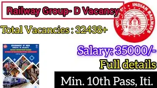 Railway Group-D Recruitment 2025 Notification Out || RRB New 32438 Post