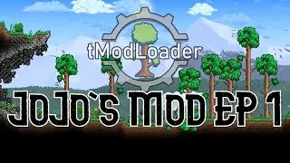 JoJo Terraria Mod  EP 1