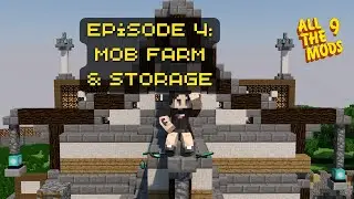 Mob Farm & Functional Storage! | All The Mods 9 Episode 4