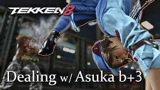 Dealing with Asuka b+3 - Tekken Quick Tip