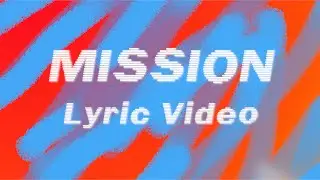 Donnavan - Mission (Official Lyric Video)