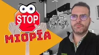 Como Frenar Tu Miopía | CONSEJOS
