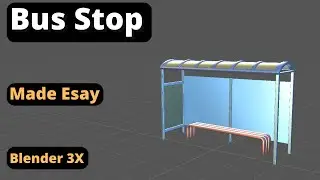 bus stop modeling in blender 3.4