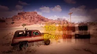 The Living Will Envy the Dead // PUBG