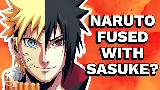 What If Sasuke And Naruto Fused? (Part 2)