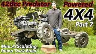 420cc Predator powered articulating 4X4 dump truck build part 7
