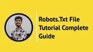 Robots.txt File Tutorial in Hindi and How to create or generate it