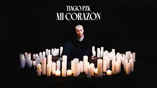 Tiago PZK - Mi Corazón (Video Oficial)