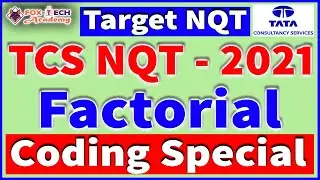 TCS NQT Coding Questions Solutions || How to find factorial || NQT programming tutorial