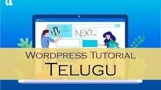 WordPress Tutorials in Telugu for Beginners | Episode #1 | How to Create Website in Telugu wordpress