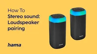 How To | Pair Speakers for Stereo Sound | Hama