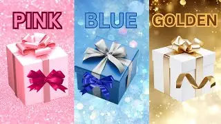 Choose Your Gift.....!Pink ,Blue or Gold....*How Lucky Are You...!Hoor Quiz