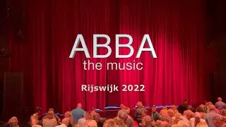 ABBA the music - compilatie Rijswijk 2022