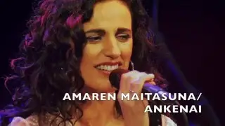 ANKENAI - AMAREN MAITASUNA (kontzertuaren zati bat) Ama guztiei eskeinia