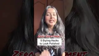 5 Awesome Styling Hacks to Look Like a STAR ✨❤️ | Zero Investment Style Tips #shorts #styletips