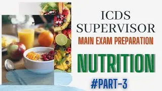icds supervisor mains preparation I food and nutrition questions for icds supervisor
