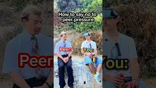 How to say no to peer pressure